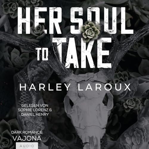 Her Soul To Take: Souls Trilogy - Band 1