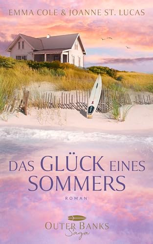 Das Glück eines Sommers: Outer Banks Saga