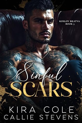 Sinful Scars (Koslov Bratwa 5)