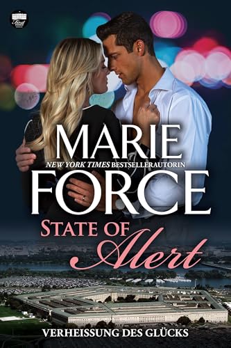 State of Alert – Verheißung des Glücks (First Family 8)