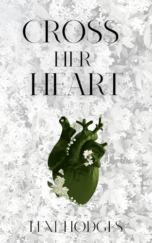 Cross Her Heart (Books of Bronwen - A War of Her Heart Prequel Duet Book 1)