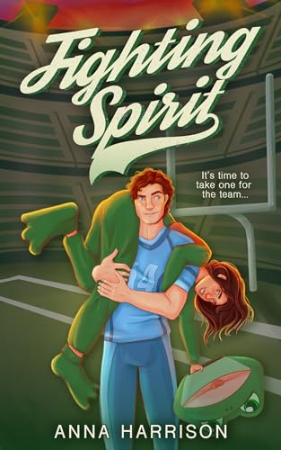 Fighting Spirit: A Rival Teams, Sports Mascot Romance