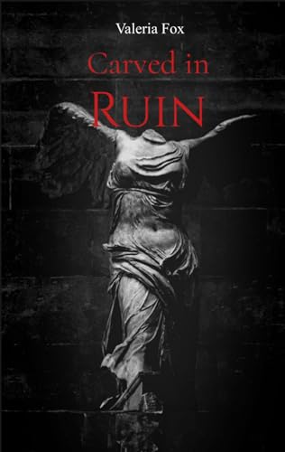Carved in Ruin