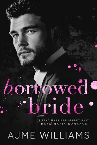 Borrowed Bride: Eine dunkle Mafia-Romanze mit heimlichem Baby und Scheinehe (German Translation - Mafia Lords of Sin)
