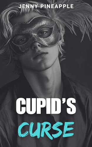 Cupid's Curse: MM Short Story Romance (My Last Valentine Series Book 2)