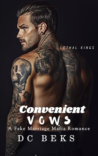 Convenient Vows: Eine Mafia-Romanze über eine Scheinehe (Lethal Kings 4)