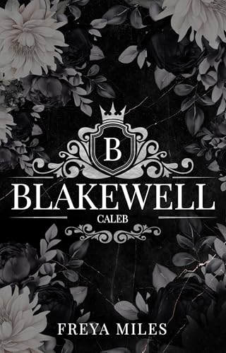 Caleb Blakewell (Dynasties of power 13)