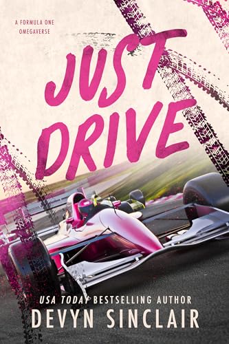 Just Drive: A Formula 1 Omegaverse