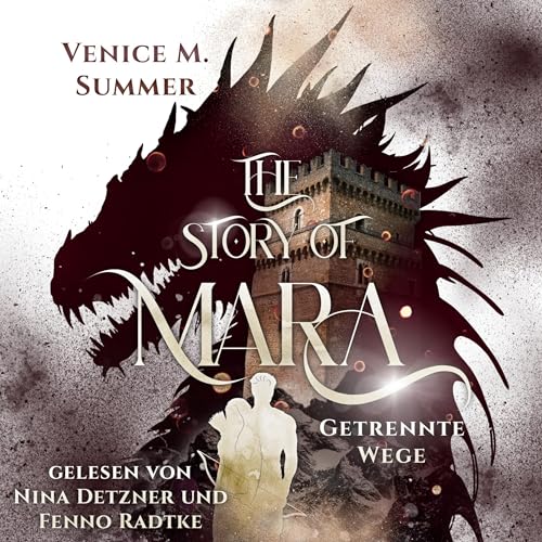 The Story of Mara: Getrennte Wege