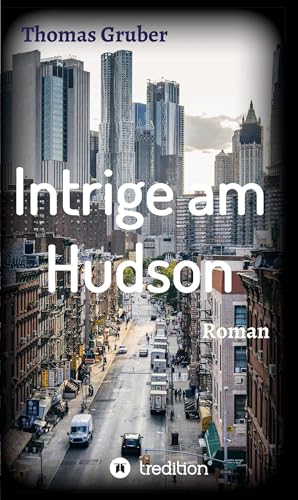Intrige am Hudson: Insidergeschäfte (John Chambers 1)
