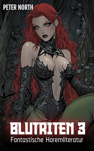 Blutriten 3: Fantastische Haremliteratur