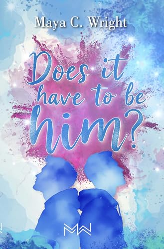 Does it have to be him?