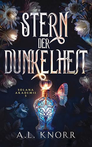 Stern der Dunkelheit (Solana Akademie 5)