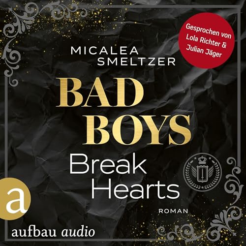 Bad Boys Break Hearts: The Boys - Band 1