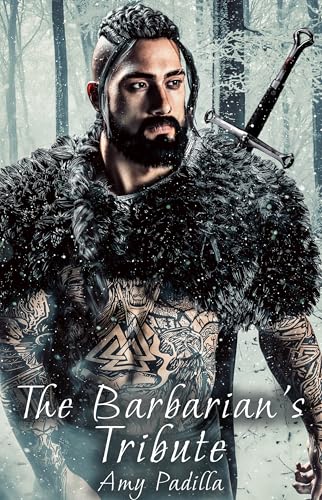 The Barbarian's Tribute (Not-So-Savage Barbarians Book 1)
