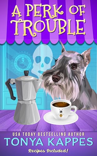 A Perk of Trouble (Killer Coffee Mysteries Book 17)