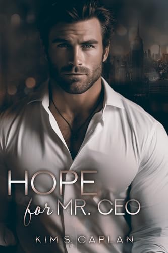 Hope for Mr. CEO (Millionaires & Heartbreakers)