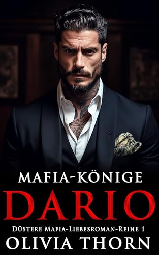 Mafia-Könige: Dario: Düstere Mafia-Liebesroman-Reihe 1 (Auf Deutsch)