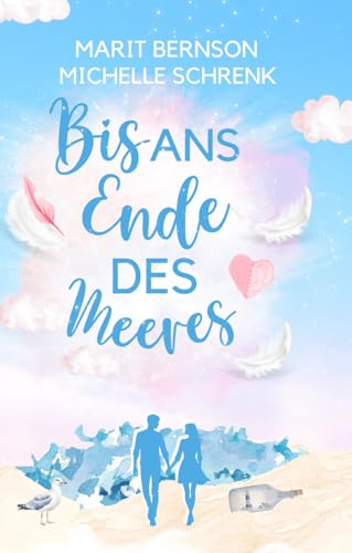 Bis ans Ende des Meeres (Usedom für immer, Band 2)