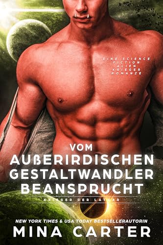 Vom außerirdischen Gestaltwandler beansprucht: Eine Science Fiction Alien Krieger Romanze (Krieger der Lathar 14)