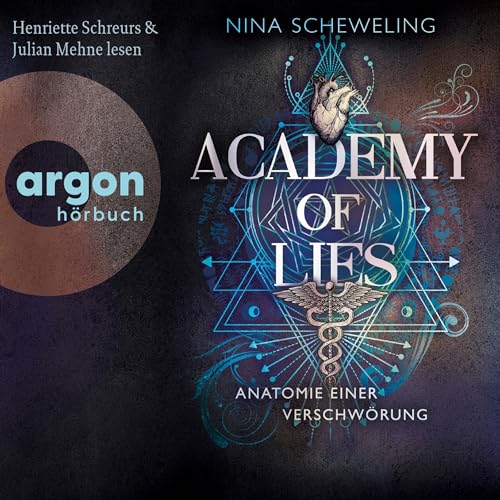Anatomie einer Verschwörung: Academy of Lies - Band 1