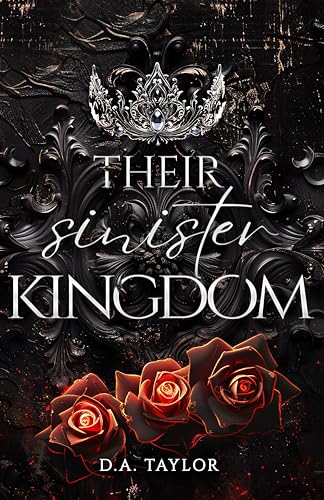 Their sinister Kingdom: Wenn die Krone bricht