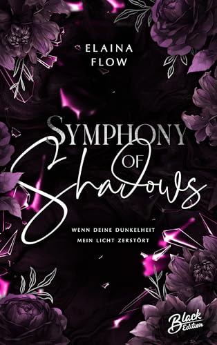Symphony of Shadows: Wenn deine Dunkelheit mein Licht zerstört