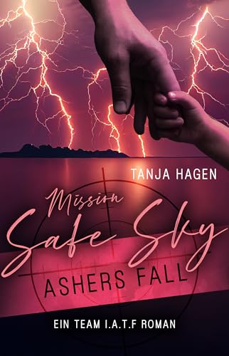 Mission Safe Sky - Ashers Fall (International-Anti-Terror-Force 10)