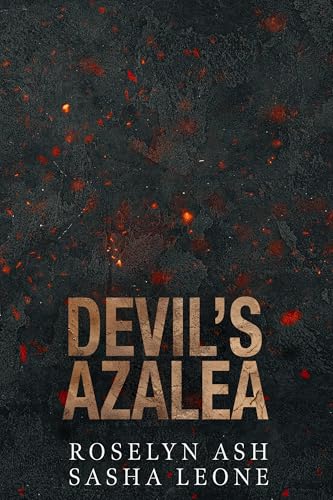 Devil's Azalea: A Dark Mafia Romance (Nightshades Book 3)