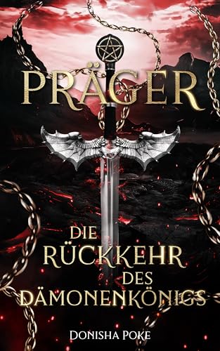 Präger: Die Rückkehr des Dämonenkönigs (Präger - Krieger aus der Unterwelt 2)