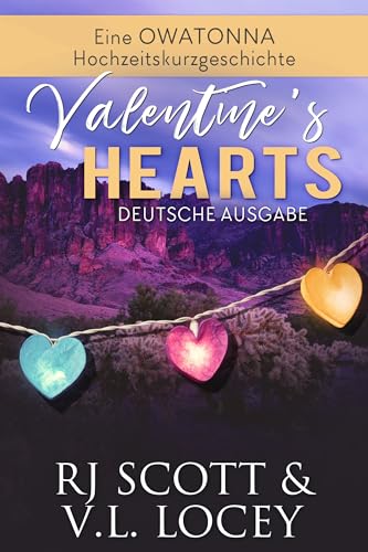 Valentine’s Hearts (Deutsche Ausgabe) (Owatonna - Deutsche Ausgabe 5)
