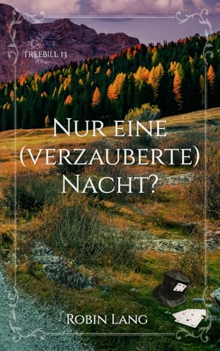 Nur eine (verzauberte) Nacht? (Treebill, Band 13)
