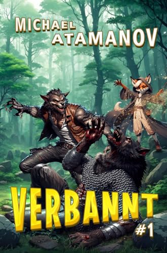 Verbannt (Buch 1): Eine LitRPG Fantasy Abenteuer Serie