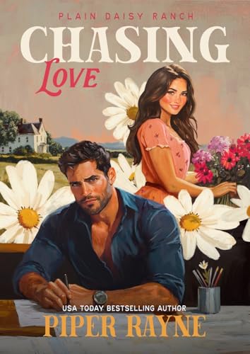 Chasing Love: The Owens (Plain Daisy Ranch Book 5)