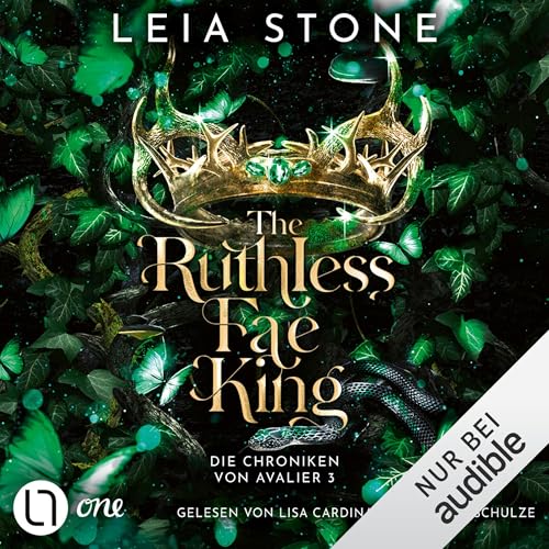 The Ruthless Fae King: Die Chroniken von Avalier- Band 3
