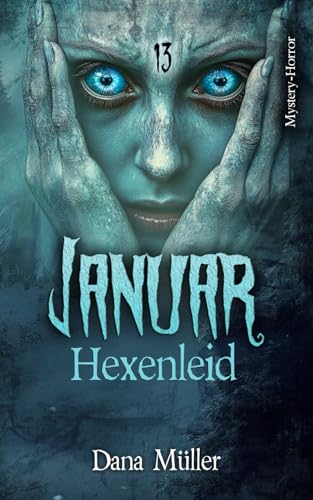 Januar: Hexenleid (13)