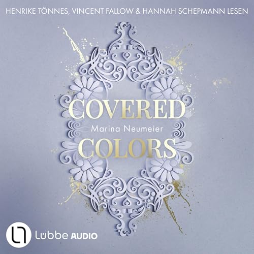 Covered Colors: Golden Hearts - Teil 2