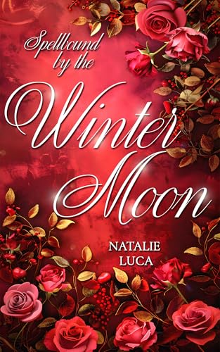 Spellbound by the Winter Moon: MoonSpellBound-Saga (Band 5) - spannende spicy Romantasy