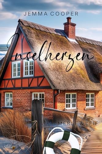 Inselherzen: Merle und Leif (Hotel Nordlicht auf Fehmarn 2)