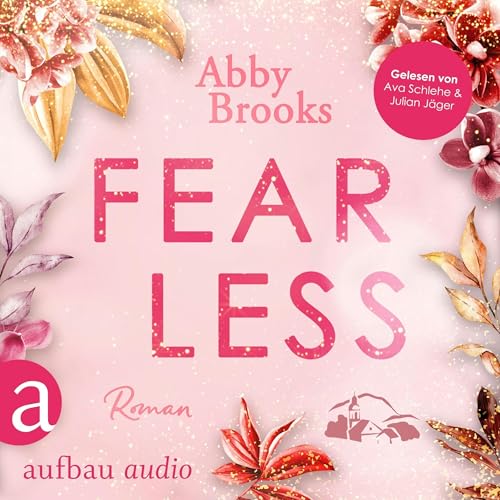 Fearless: Wildrose Landing - Band 1