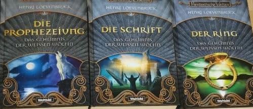 Fantastische Welten: Das Geheimnis der weissen Wölfin: Der Ring- Die Schrift - Die Prophezeiung.
