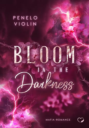 Bloom in the Darkness: Mafia Romance