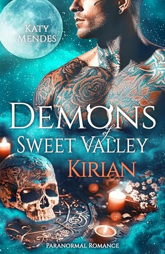Demons of Sweet Valley: Kirian (Paranormal Romance)