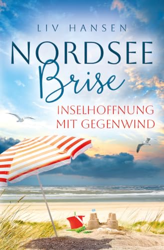 Inselhoffnung mit Gegenwind (Nordseebrise 7)