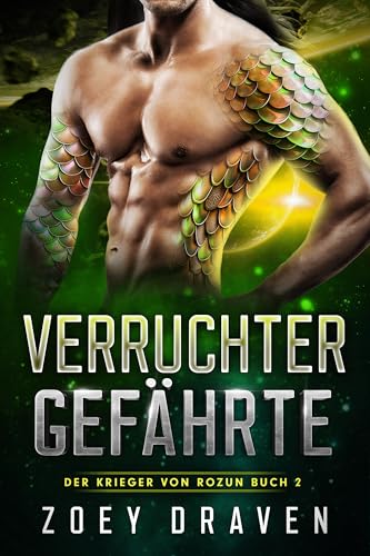 Verruchter Gefährte (Der Krieger von Rozun 2)
