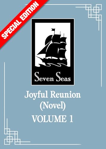 Joyful Reunion (Novel) Vol. 1