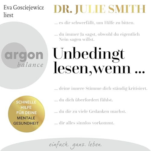 Unbedingt lesen, wenn ...: Schnelle Hilfe für deine mentale Gesundheit
