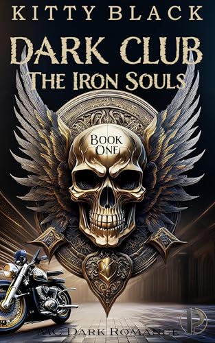 DARK CLUB: THE IRON SOULS: Blutlinie: MC Dark Romance