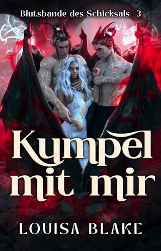Kumpel Mit Mir (Blutsbande des Schicksals 3)