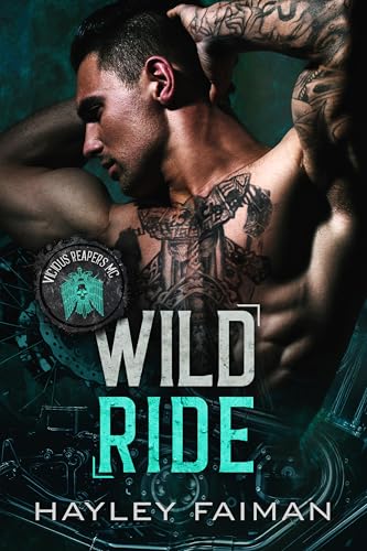 Wild Ride (Vicious Reapers MC)